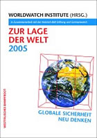 Germanwatch et al (Hrsg.): Zur Lage der Welt 2005. Globale Sicherheit Neu Denken. / Online-Bestellung bei Amazon.de
