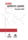 Weltaidsbericht 2005/ Aids epidemic update 2005/ UNAIDS