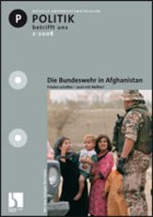 Bundeswehr in Afghanistant: Unterrichtsmaterialien. Politik betrifft uns Nr.2/2008