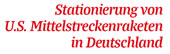 Stationierung von Mittelstreckenraketen